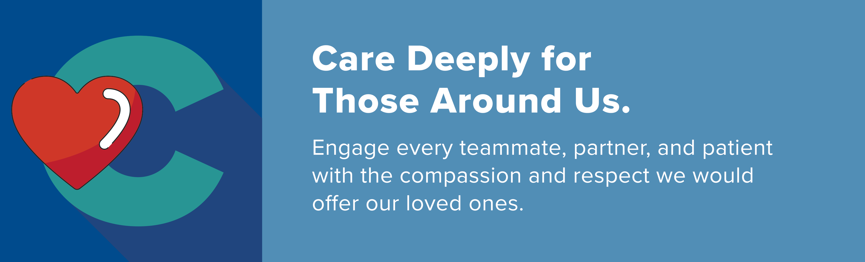 Core Value - Care Deeply